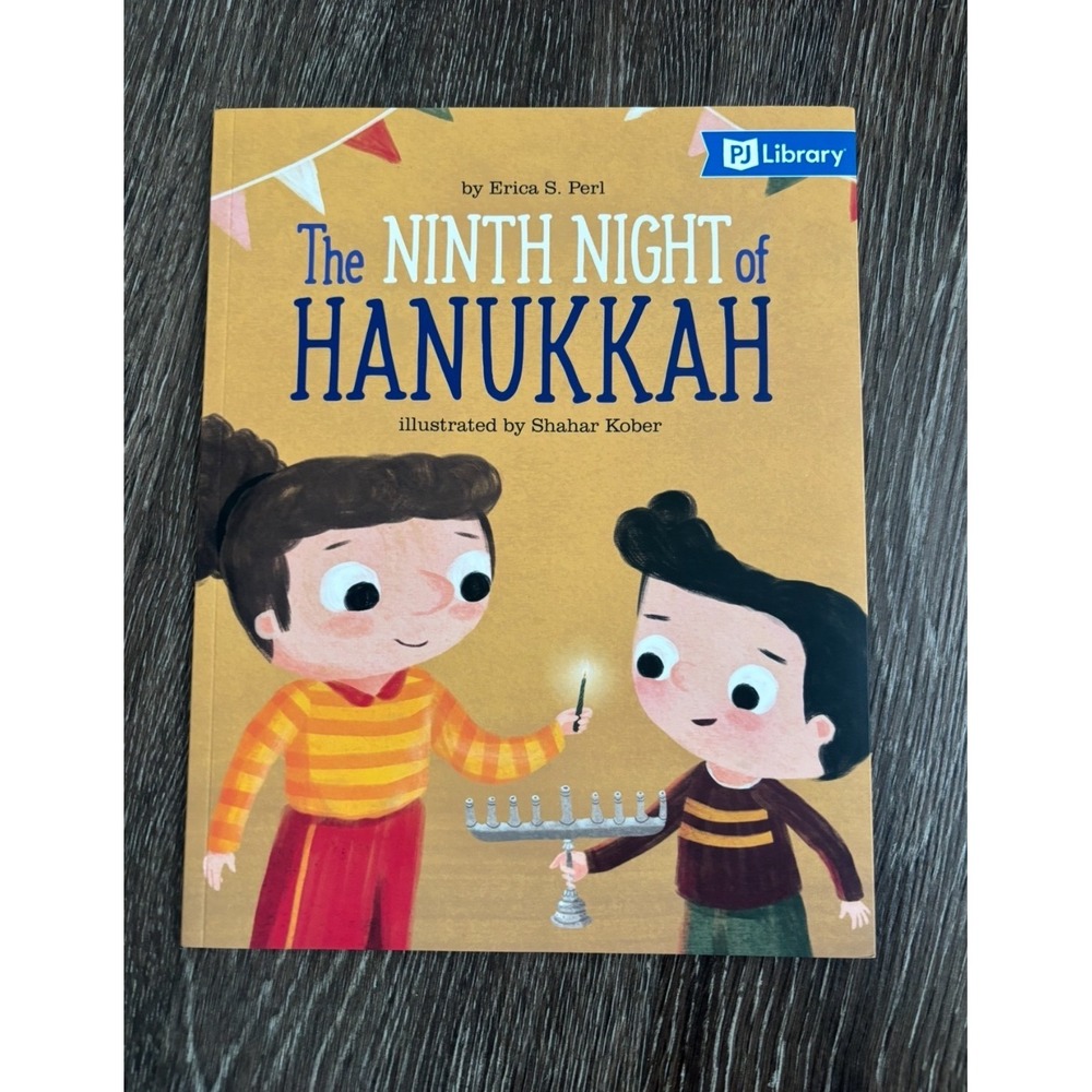 The Ninth Night of Hanukkah Erica S Perl Shahar Kober PJ Library Paperback Book